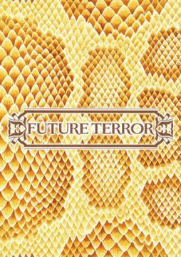 FUTURE TERROR