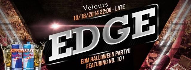 EDGE -EDM Halloween Party- featuring No.10" supported by Red Bull