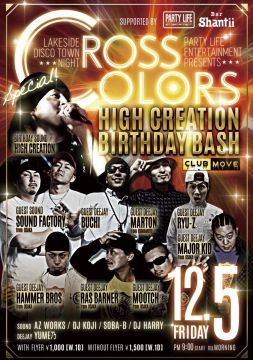 ”CROSS COLORS” -HIGH CREATION BIRTHDAY BASH-