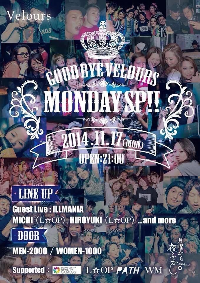 "Velours Monday Night Special!!"