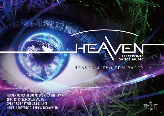 Heaven Osaka ~ regular event launch edm party