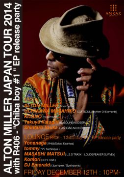 ALTON MILLER JAPAN TOUR 2014 with R406 - “Chiba boy #1 “ EP release party