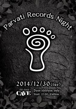 大還元祭 ～Parvati Records night～