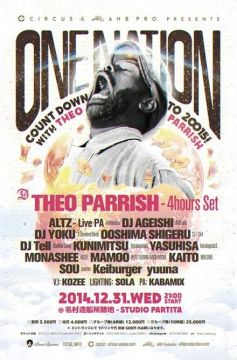 CIRCUS&AHB presents ONE NATION -THEO PARRISH COUND DOWN to 2015-