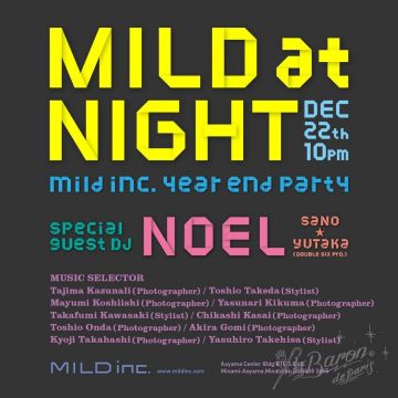 MILD at NIGHT - mild inc. year end party -