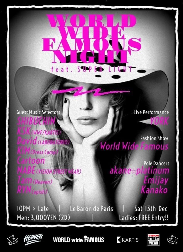 ”World Wide Famous Night feat. Super Light”