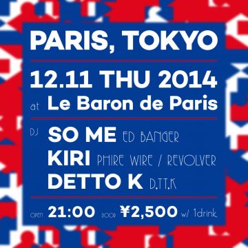 PARIS, TOKYO