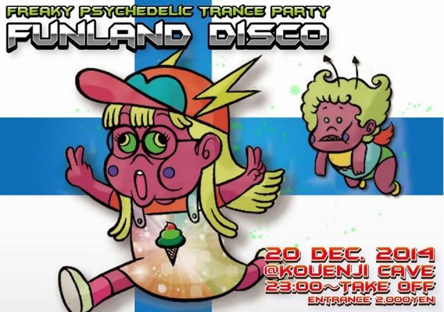 Funland Disco ~Freaky Psychedelic Trance Party~