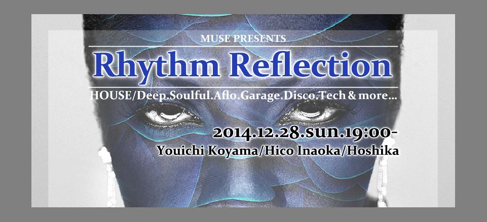 "Rhythm Reflection" Vol.4