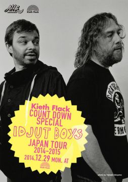 Kieth Flack Countdown Special "IDJUT BOYS JAPAN TOUR 2014-2015"