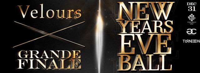  VELOURS GRAND FINALE x NEW YEARS EVE BALL