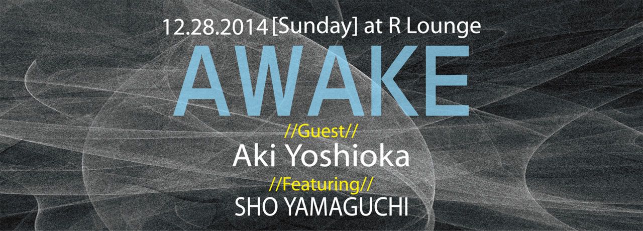 AWAKE