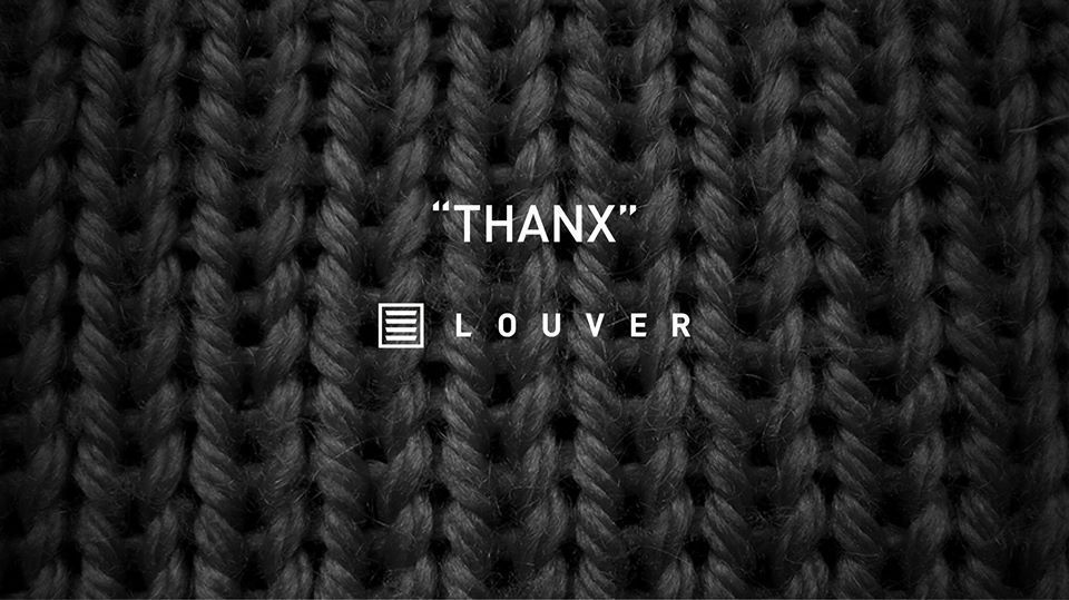 "THANX" LOUVER Closing Party Pt.2