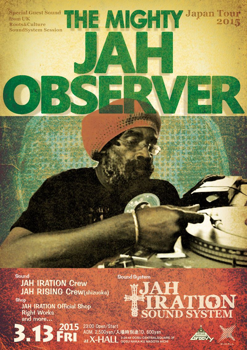 THE MIGHTY JAH OBSERVER Japan Tour 2015