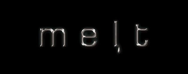 melt