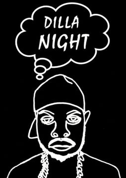 Dilla Night