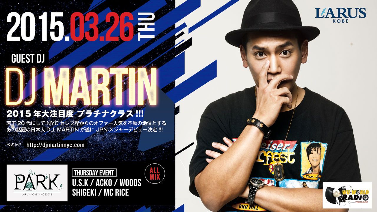 【PARK】 / SPECIAL GUEST : DJ MARTIN