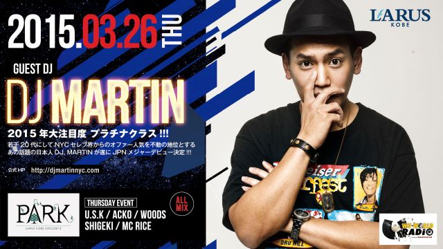 【PARK】 / SPECIAL GUEST : DJ MARTIN