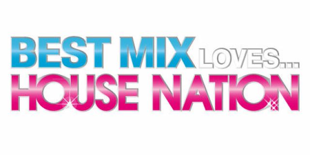 【BEST MIX LOVES...HOUSENATION】 