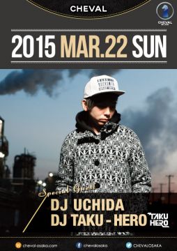 BLUE 「EDGE」 / SPECIAL GUEST : DJ UCHIDA, DJ TAKU-HERO