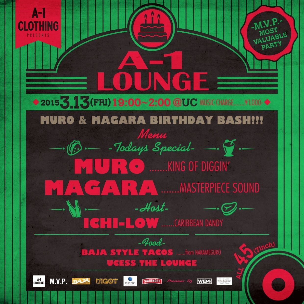A-1 CLOTHING PRESENTS A-1 LOUNGE -M.V.P.-( MOST VALUABLE PARTY)