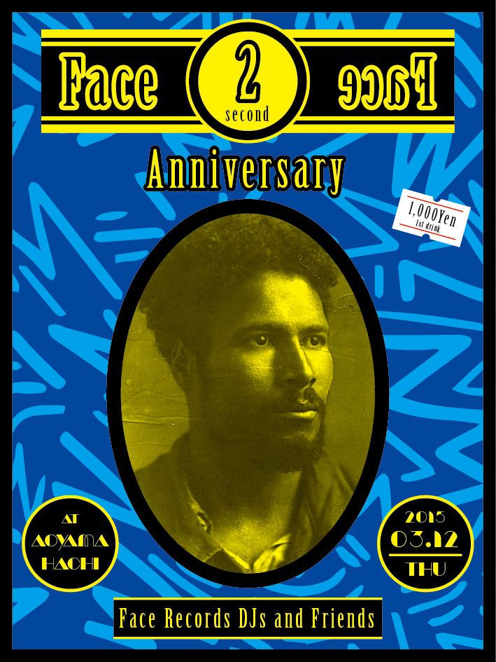 Face to Face -2nd Anniversary-