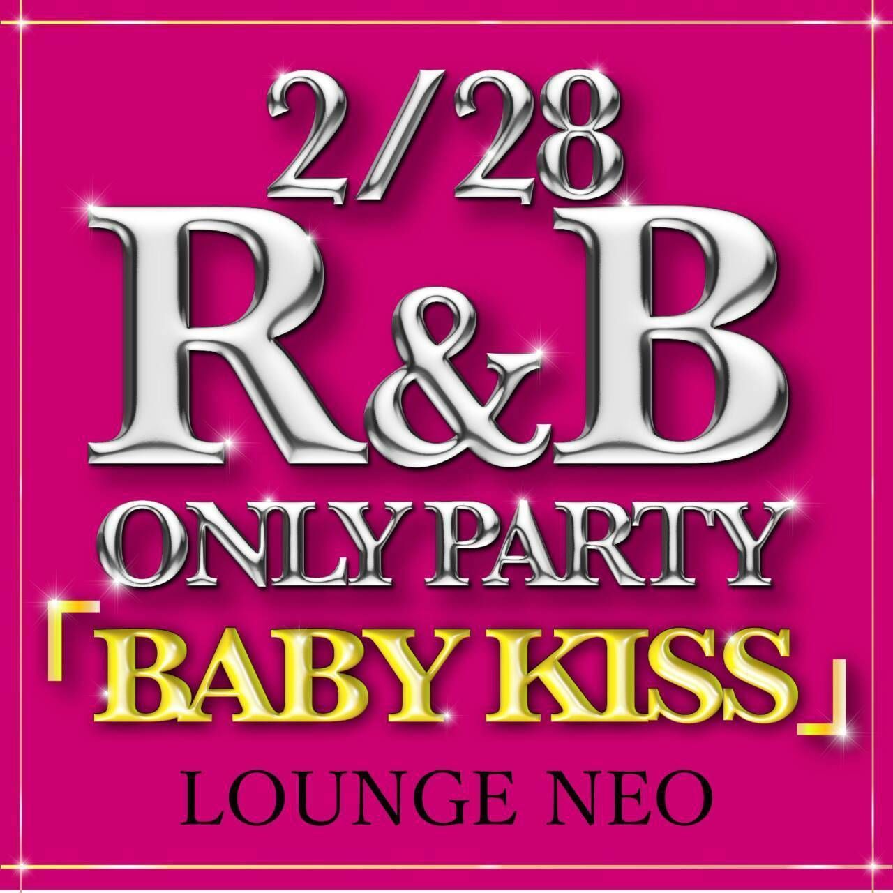 ～ BABY KISS～R&B ONLY PARTY