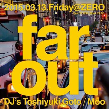 far out