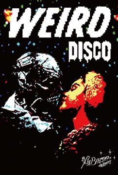 WEIRD DISCO