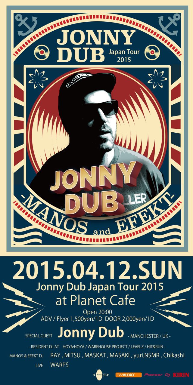 JONNY DUB JAPAN TOUR 2015