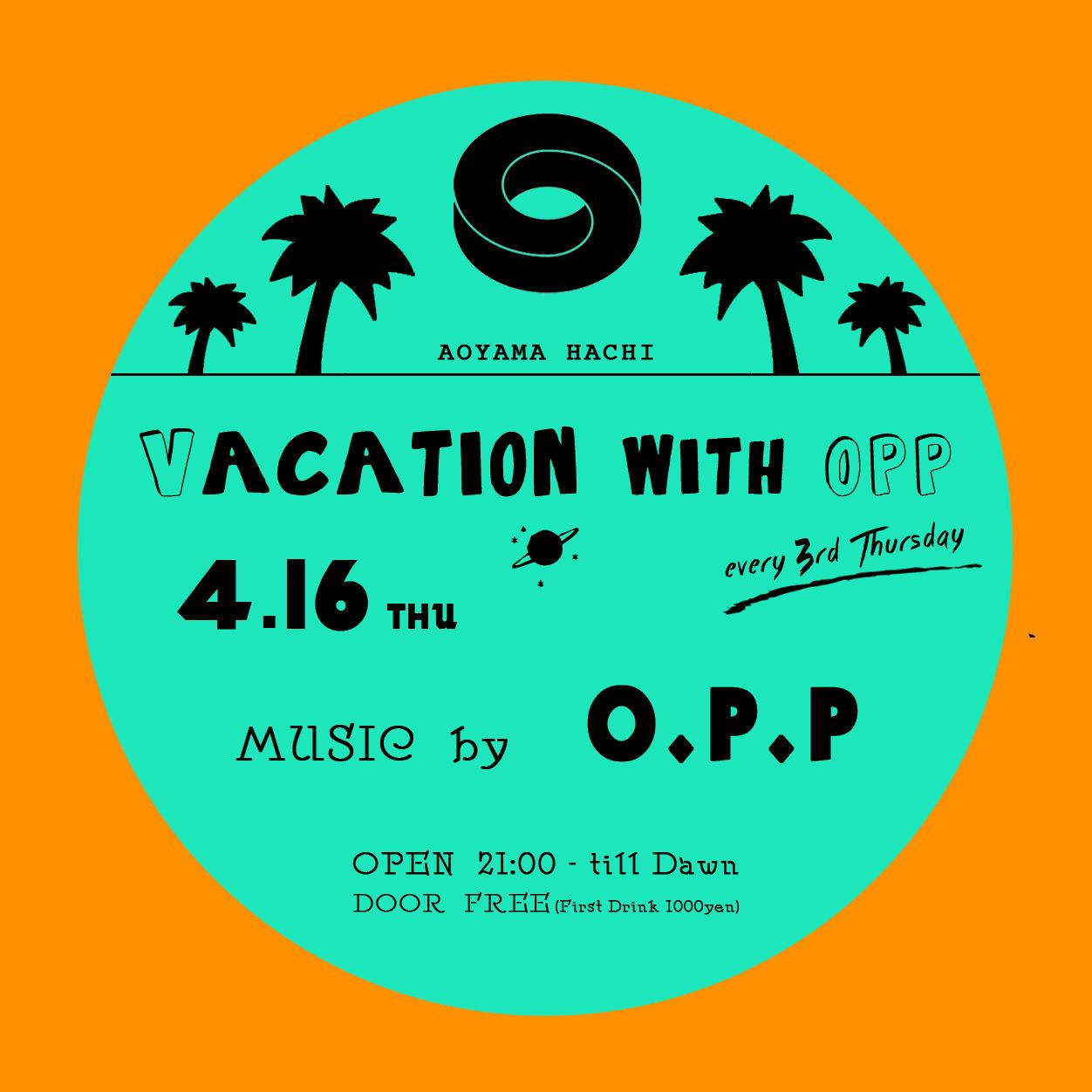 Vacation with O.P.P
