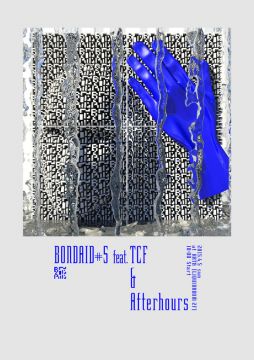 BONDAID #5 feat. TCF & Afterhours