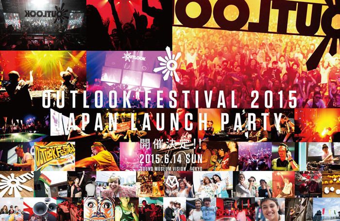 OUTLOOK FESTIVAL 2015 JAPAN LAUNCH PARTY