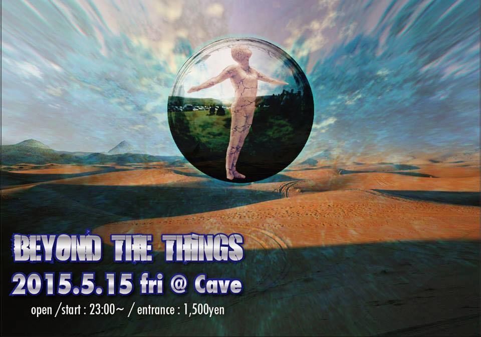 ーBEYOND THE THINGSー