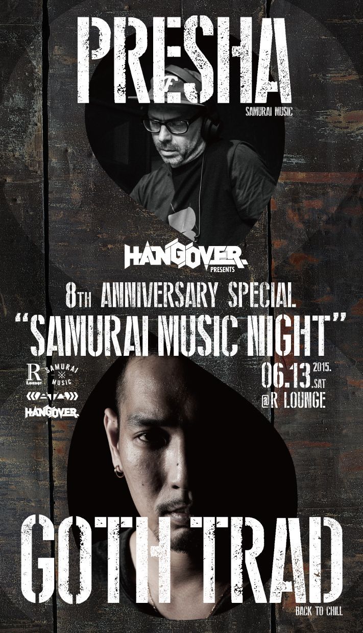 Hangover 8th Anniversary Special "Samurai Music Night" (7F)