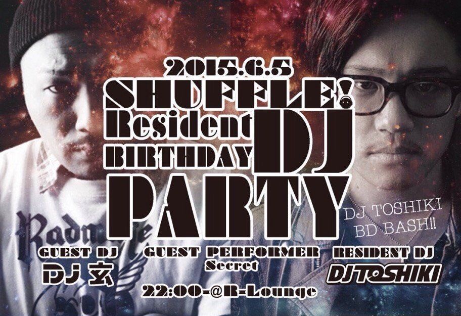 SHUFFLE ! - DJ TOSHIKI BD BASH !!!! - (6F&7F)
