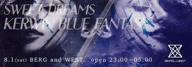 SWEET DREAMS -KERWIN BLUE FANTASY