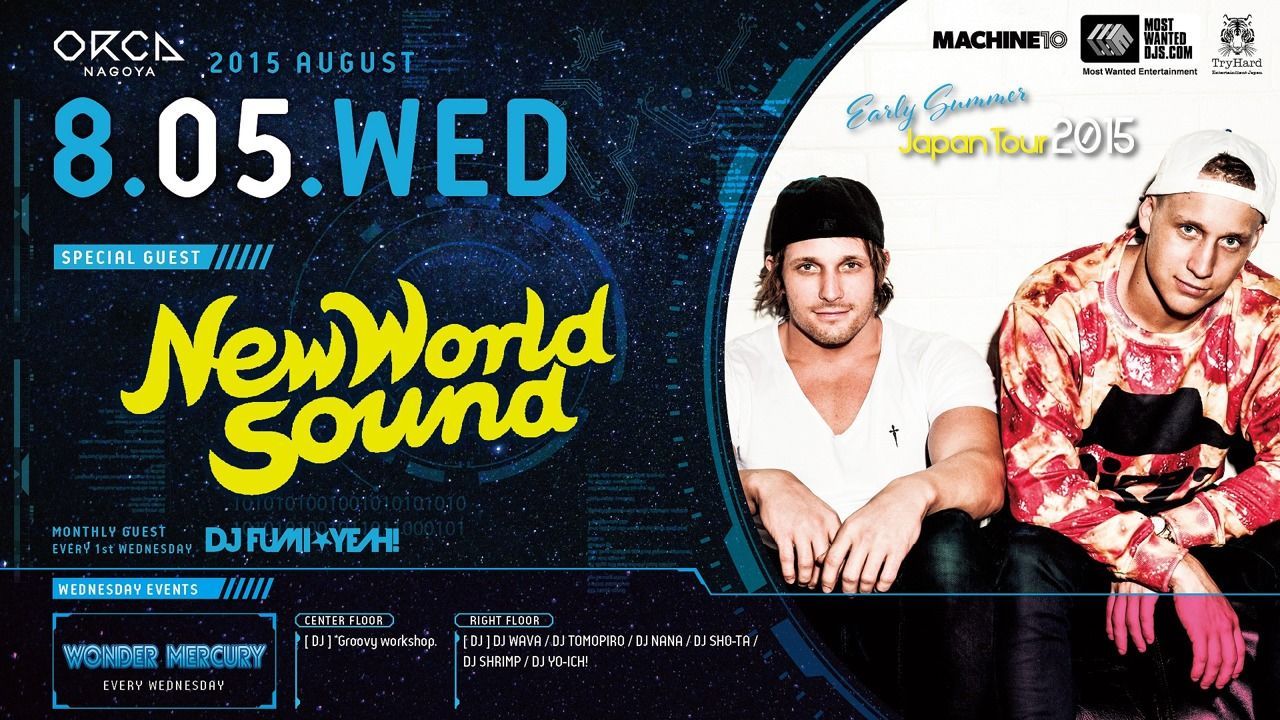 SPECIAL GUEST : NEW WORLD SOUND『 WONDER MERCURY 』