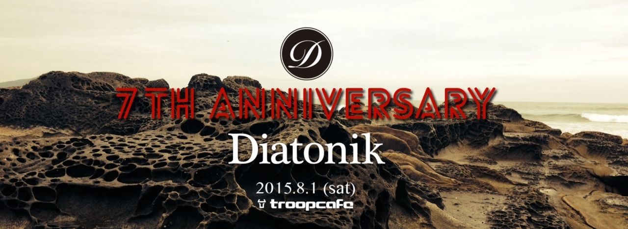 Diatonik 7th Anniversary