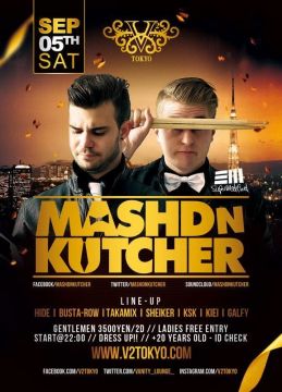 ★★9/5(土)に動画などで話題の一風変わったバンドDJデュオ『MASHD N KUTCHER』がV2 TOKYOにSpecial Guestとして初来日初登場！★★