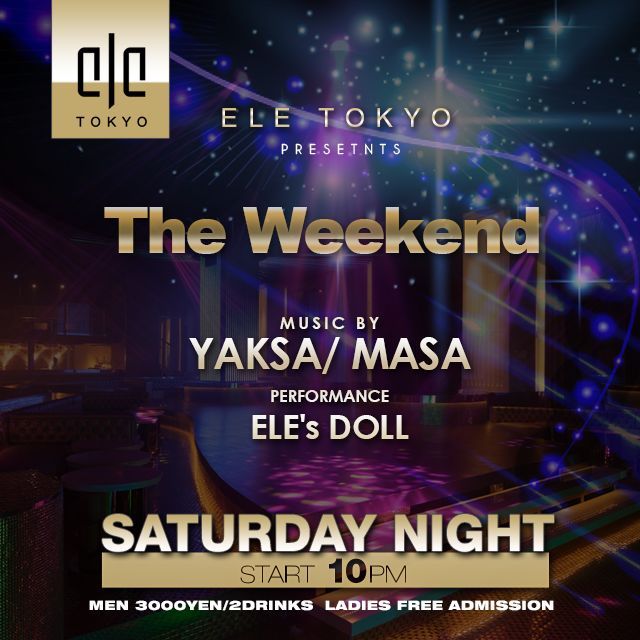 Weekend ELE TOKYO