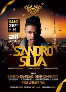 ★★8/28(金)のV² TOKYOに音の魔術師と称されるオランダ出身の人気DJ『SANDRO SILVA』が初来日初登場！★★