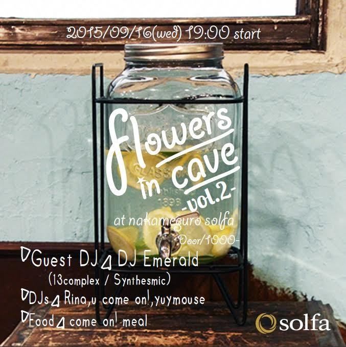 "flowers in cave"-vol.2-