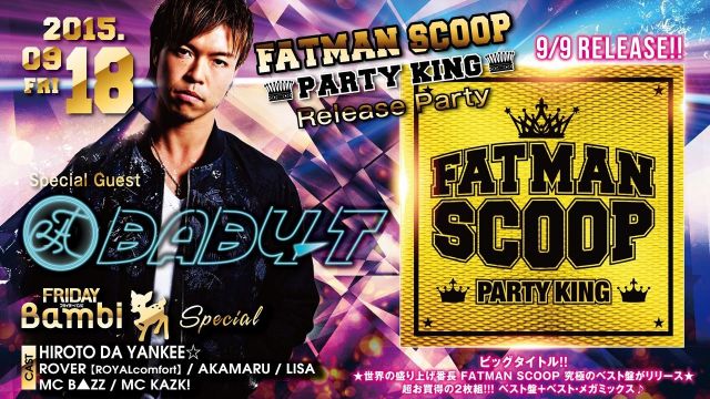 SPECIAL GUEST : BABY-T 【FRIDAY Bambi】金曜バンビ