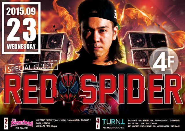 4F SPECIAL GUEST : RED SPIDER / キャノンボール BIKINI PARTY / TURNT