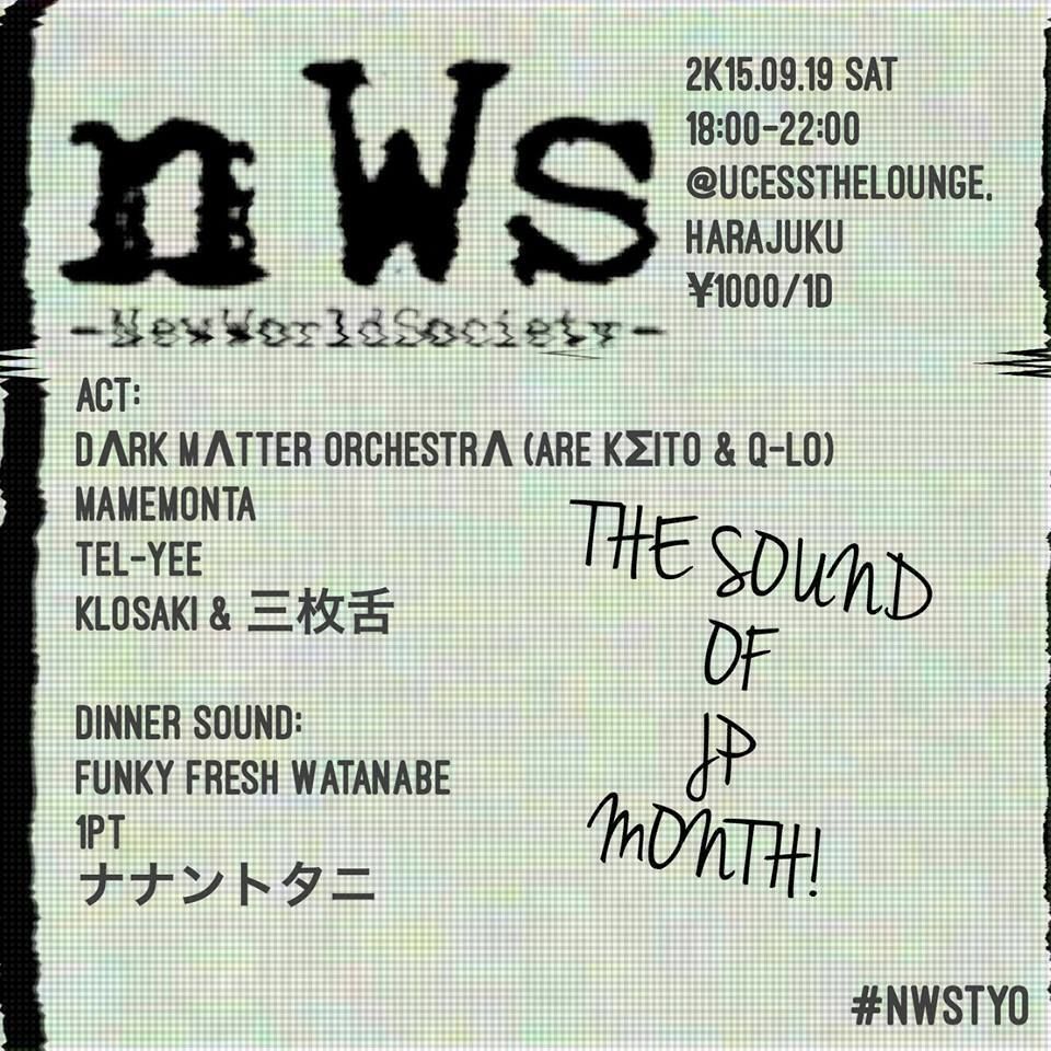 NEW WORLD SOCIETY -THE SOUND OF JP MONTH-