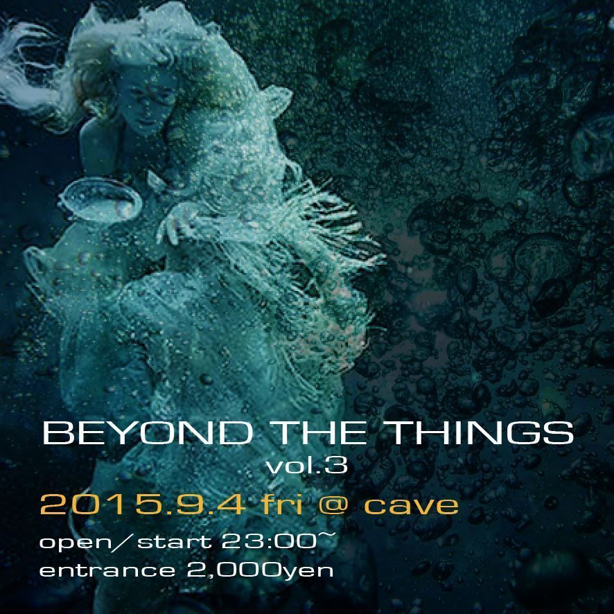 -BEYOND THE THINGS Vol.3-