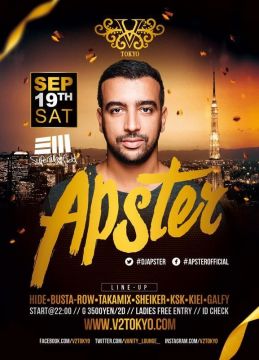 ★★9/19(土)あのAfroJackの秘蔵っ子と称されるネクストスター『APSTER』がV² TOKYOに初登場★★