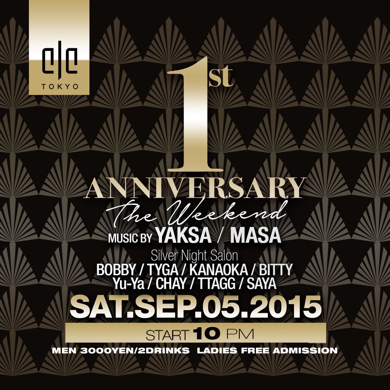 ELE TOKYO 1st Anniversary