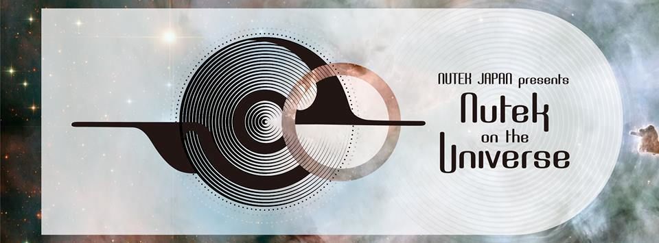NUTEK JAPAN PARTY 〜Nutek on the universe〜 (6F&7F)